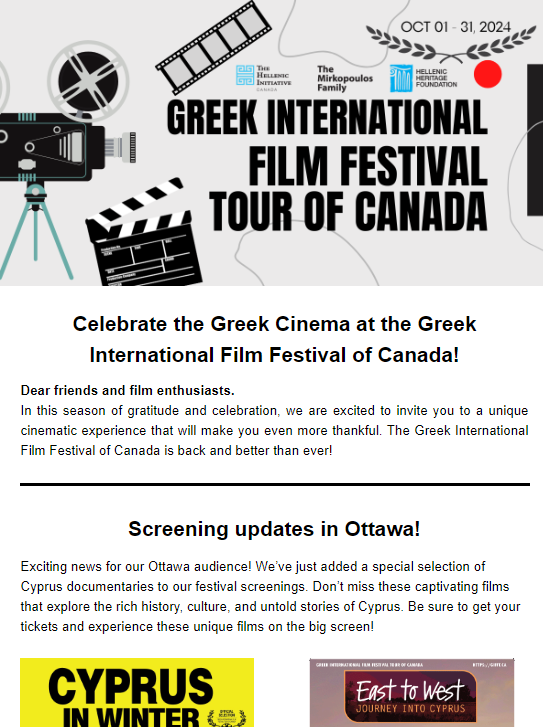 Newsletter for Greek International Film Festival Tour of Canada
Skills involved: Mailchimp, copywriting, headbanner design