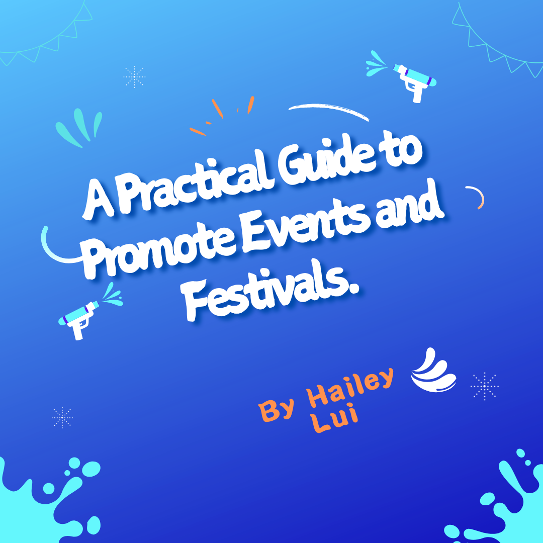 A Practical Guide to Promote Events and Festivals